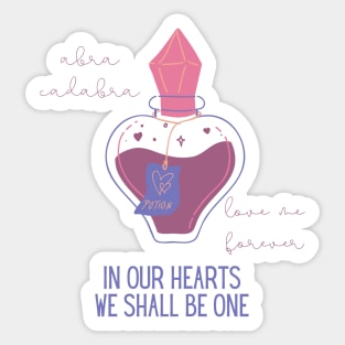 Valentine's Day Love Potion In Our Hearts We Shall Be One Sticker